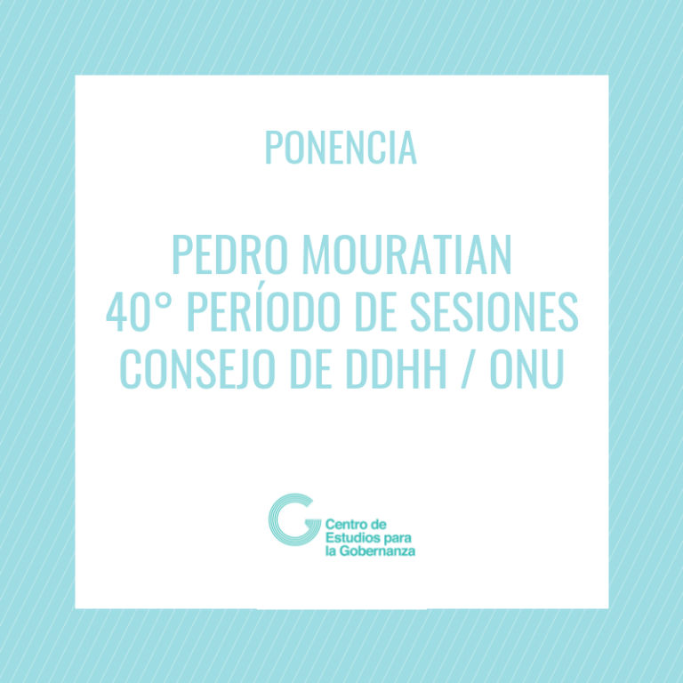 Ponencia Pedro Mouratian – 40° período de sesiones Consejo de Derechos Humanos ONU